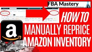 How to manually reprice Amazon inventory stepbystep [upl. by Niessuh]