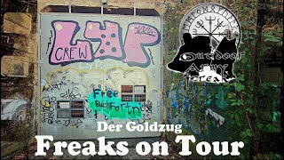 Freaks on Tour  Der Goldzug [upl. by Griggs]