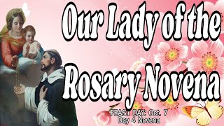 Our Lady of the Rosary Novena  Day 4  The Holy Rosary [upl. by Rogers]