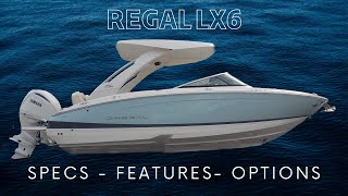 Brand New 2024 Regal LX6 Walkthrough Boat Review [upl. by Etep]