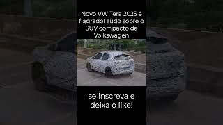 Novo VW Tera 2025 é flagrado Tudo sobre o SUV compacto da Volkswagen tera vwtera volkswagen [upl. by Eibot800]