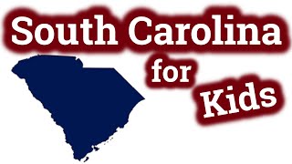 South Carolina for Kids  US States Learning Video [upl. by Bernadette]