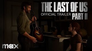 The Last of Us Part 2  HBO Trailer Style [upl. by Vigor540]