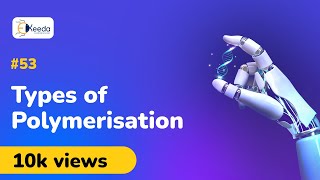 Types of Polymerisation  Polymers  Engineering Chemistry 1 [upl. by Nomae]