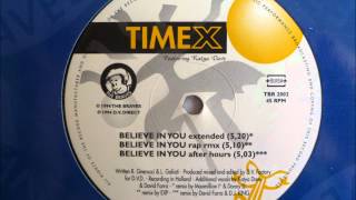 TimeX  Believe In You [upl. by Attenyw]