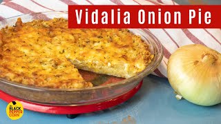 Vidalia Onion Pie [upl. by Audra]