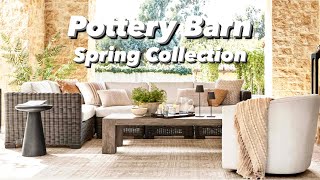 NEW POTTERY BARN SPRING COLLECTION  DESIGNS amp COLORS TRENDS OF 2024 [upl. by Carmine]