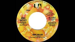 1979 HITS ARCHIVE Home And Dry  Gerry Rafferty stereo 45 single version [upl. by Kunz]