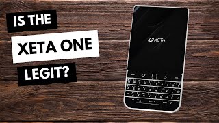 Xeta One  BlackBerry Inspired SmartPhone or Another Vaporware Project [upl. by Shandeigh428]