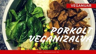 PÖRKÖLT VEGANIZALVA  VEGANUAR SZEJTAN RECEPT [upl. by Eniledam418]