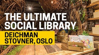 The Ultimate Social Library  Deichman Stovner Oslo  includi [upl. by Rodmun477]