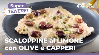 SCALOPPINE al LIMONE con OLIVE e CAPPERI un grande classico veloce facile e super saporito 😍 [upl. by Ilrebmik]