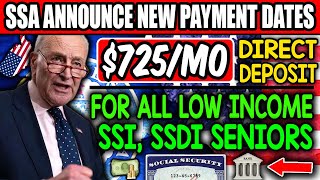 SSA Updates Payment Schedule Potential 725Mo for Qualifying LowIncome Seniors on SSI SSDI amp VA [upl. by Annod]