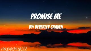 Beverley Craven Promise MeLyrics [upl. by Mrots509]