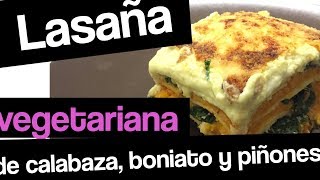 LASAÑA VEGETARIANA sin bechamel  Recetas vegetariana fácil y económica [upl. by Mead]