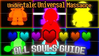 ALL SOULs GUIDE Tutorial  Undertale Universal Massacre [upl. by Magnusson]