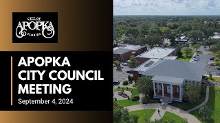 Apopka City Council Meeting September 4 2024 [upl. by Anima]