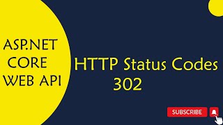 ASPNET Core WEB API  17 302 HTTP Status Code in ASPNET Core Web API in Telugu [upl. by Ximena]