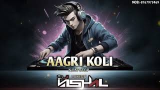 NEW AAGRI KOLI NONSTOP  DJ REMIX SONG DJ VISHAL BHIWANDI  HALDI AND AAI EKVIRA SONG RIMIX 2024 [upl. by Dumond469]