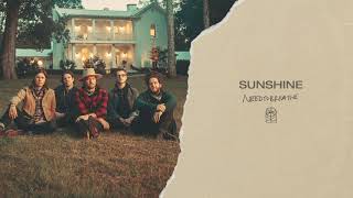 NEEDTOBREATHE  quotSunshinequot Official Audio [upl. by Gassman]