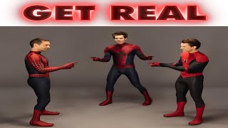 GET REAL SpiderMan No Way Home Meme [upl. by Wager696]