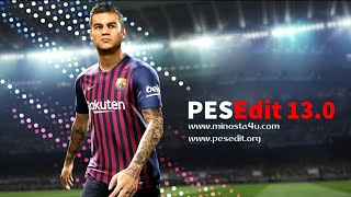 PES 2013●PESEdit 130 PATCH 2019 [upl. by Merilee327]