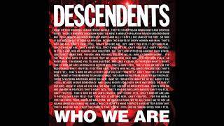 Descendents  Who We Are Full 7quot 2018 [upl. by Harhay]