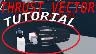 Improved Thrust Vector Tutorial  Plane Crazy [upl. by Nyladnar]