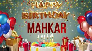 Mahkar  Happy Birthday Mahkar [upl. by Rramal]