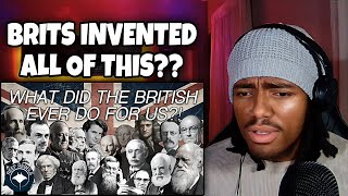 AMERICAN REACTS To What Did the British Ever Do for the World  British Inventions amp Discoveries [upl. by Avra]