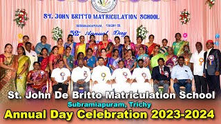 St John De Britto Matriculation School Subramaiapuram Trichy  52nd Annual Day Celebration [upl. by Yeltneb]