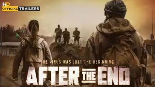 After The End 2021 Official Trailer [upl. by Ainos]