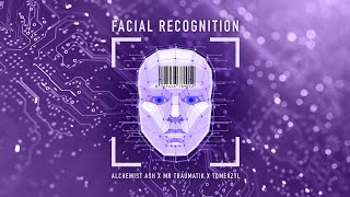 Facial Recognition  Alchemist Ash x Mr Traumatik Prod Tomek Zyl [upl. by Ebeneser]