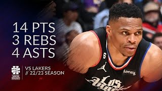 Russell Westbrook 14 pts 3 rebs 4 asts vs Lakers 2223 season [upl. by Esmond352]