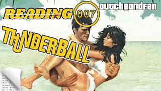 📚 Reading 007  Thunderball Review  The First in the Spectre Trilogy [upl. by Brana]