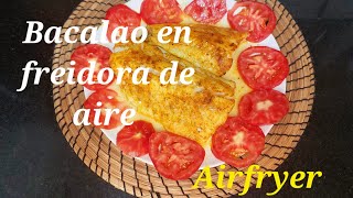 Delicioso bacalao en freidora de aire Cosori Airfryer ¡Muy fácil y saludable [upl. by Karub]