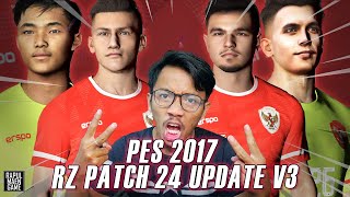 PES 2017 NEW RZ PATCH 2024 UPDATE V3  OFFICIAL RZ PATCH 2024 V3  PES 2017 PC GAMEPLAY [upl. by Tish449]