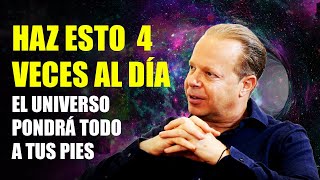 🔴 El Universo Pondrá Todo a tus Pies AL HACER ESTO 4 VECES AL DÍA Por 3 SEMANAS Joe Dispenza [upl. by Ailimat]