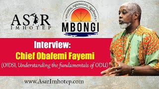 Interview Chief Obafemi Fayemi OIDSI Ifa in the Diaspora [upl. by Brady300]