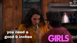 2 Broke Girls  Season 1  you need a good 9 inches [upl. by Sisto]