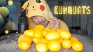 ASMR Kumquats  Squishy and Crunchy Eating Sounds [upl. by Prissy]