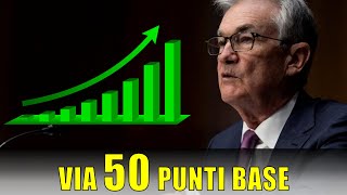 Tassi GIU di 50 Punti Base fed federalreserve tassi inflazione borse [upl. by Atinod68]