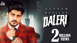 Daleri  Full Song  Gurnam Bhullar  Punjabi Songs 2020  Jass Records [upl. by Einitsed]