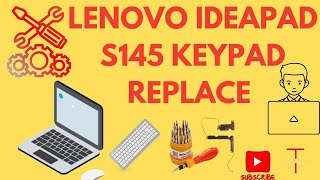 Lenovo Ideapad S145 Keypad and Speaker Replacement  Inbuild keypad moulding lenovo ideapad [upl. by Leinoto]