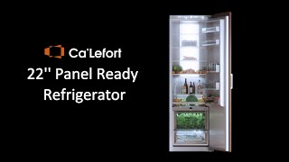 CaLefort 22’’ Panel Ready Refrigerator Overview [upl. by Hanna]