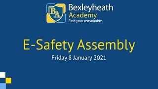 Bexleyheath Academy  ESafety Virtual Assembly [upl. by Micheil]