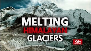 In Depth  Melting of Himalayan Glaciers [upl. by Bloch]