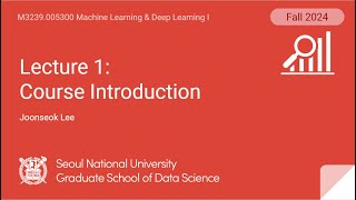 MLDL Lecture 1 Course Introduction [upl. by Laen789]