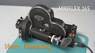 16mm Filmmaking  Arri 16 Arriflex 16S Camera [upl. by Goto]