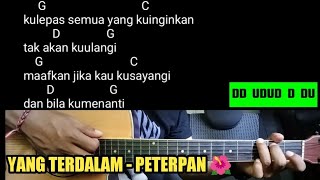 Kunci Gitar YANG TERDALAM  PETERPAN Chord Gitar  Lirik Lagu Strumming [upl. by Glenn934]